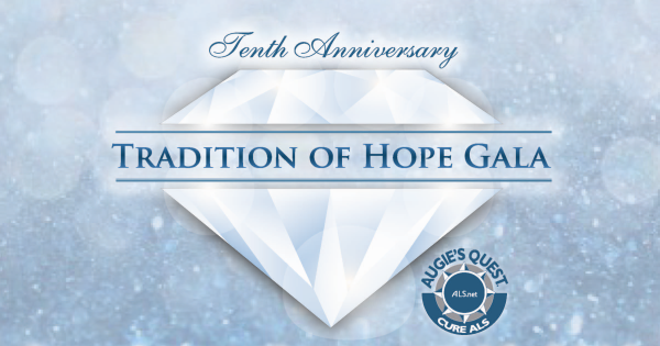 10th Annual Tradition of Hope Gala benefiting Augie's Quest